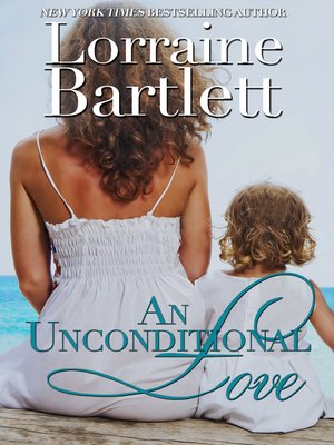 cover image of An Unconditional Love